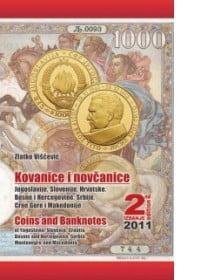Kovanice i novčanice Jugoslavije, Slovenije, Hrvatske, Bosne i Hercegovine, Srbije, Crne Gore i Makedonije